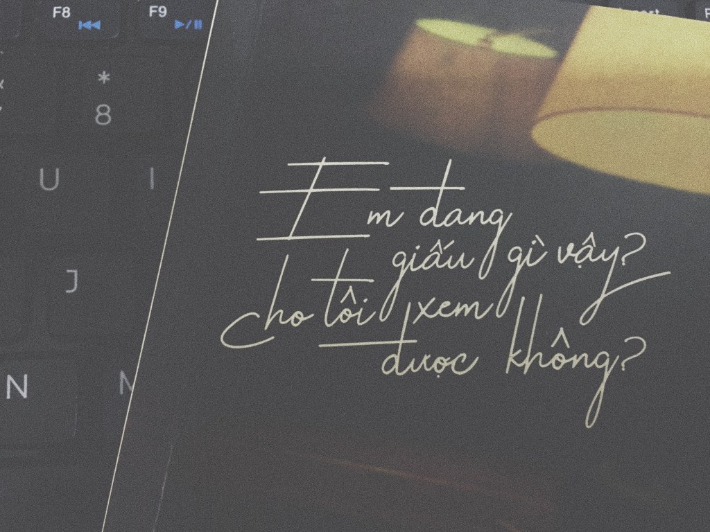 Em đang giấu gì vậy? Cho tôi xem được không? – Trịnh Nam&nbsp;Trân